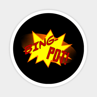 Bingpot! Magnet